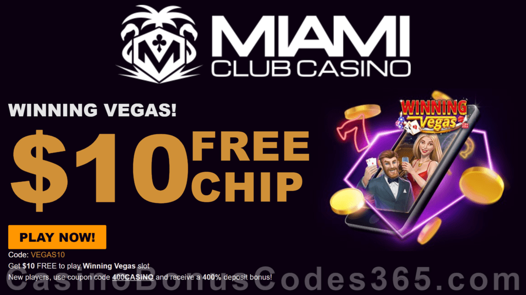 Miami Club Casino $10 FREE Chip on Dragon Gaming Winning Vegas All Players No Deposit Offer plus 400% Match Welcome Bonus