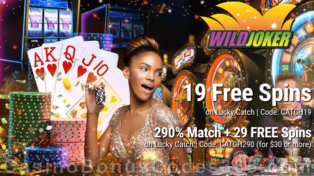 Wild Joker Casino New RTG Pokies 19 FREE Lucky Catch Spins No Deposit Deal plus 50 Extra Spins Sign Up Deal