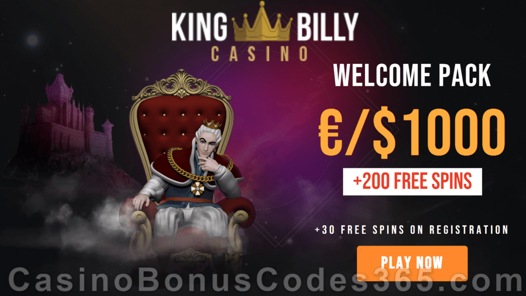 King Billy Casino Big 4 Bonuses Welcome Package 200% Match plus 200 FREE Spins