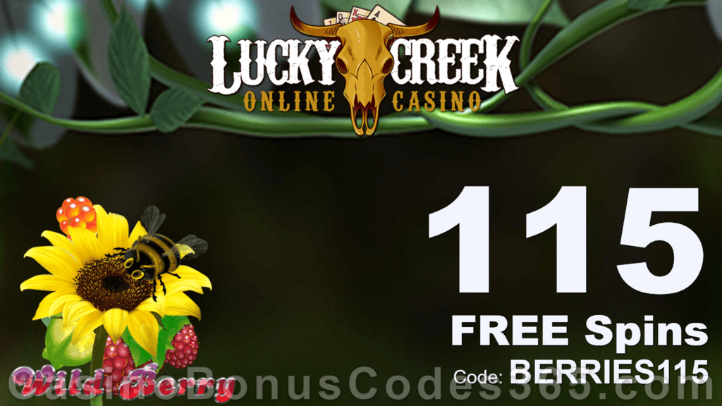 Lucky Creek 115 FREE Saucify Wild Berry Spins Exclusive Promo