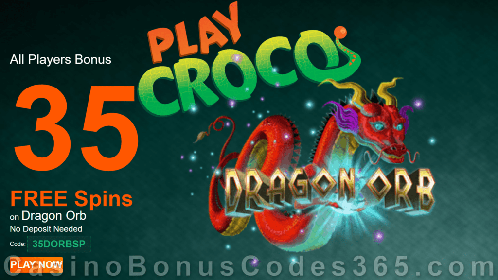 PlayCroco 35 FREE Spins on RTG Dragon Orb New Players Special Offer