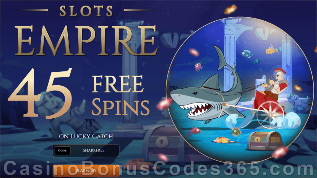 Slots Empire 45 FREE Spins on Lucky Catch New RTG Game Special New Players Offer