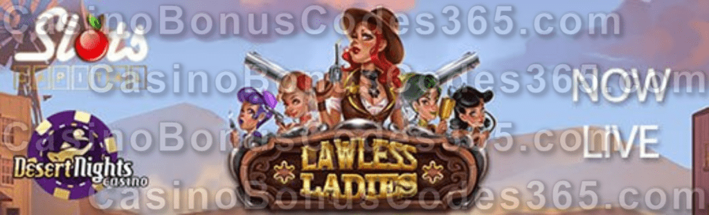 Desert Nights Casino Slots Capital Online Casino Lawless Ladies New Qora Game LIVE