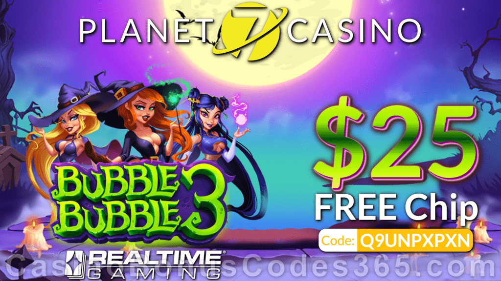 Planet 7 Casino New RTG Game Bubble Bubble 3 $25 No Deposit FREE Chip Special Deal