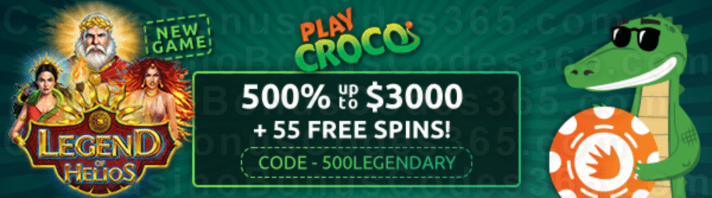 PlayCroco 500% Match up to $3000 plus 55 FREE Spins on Legend of Helios New RTG Pokies Special Welcome Deal