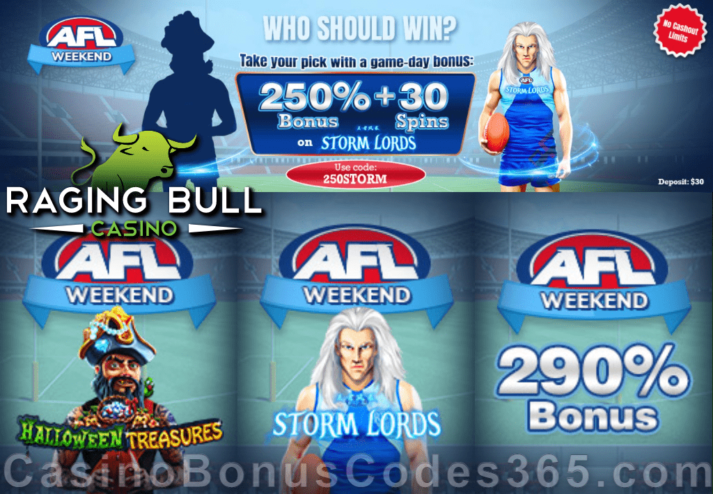 Raging Bull Casino AFL Weekend Who Will WIN Bonuses RTG Halloween Treasures Storm Lords