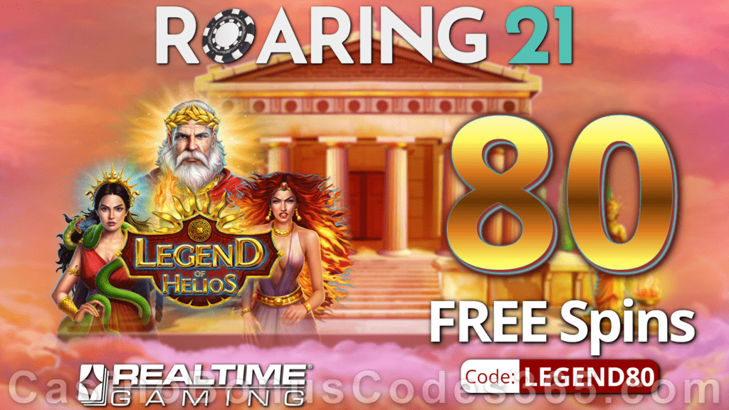 Roaring 21 New RTG Game 80 FREE Legend of Helios Spins Special No Deposit New Players Deal