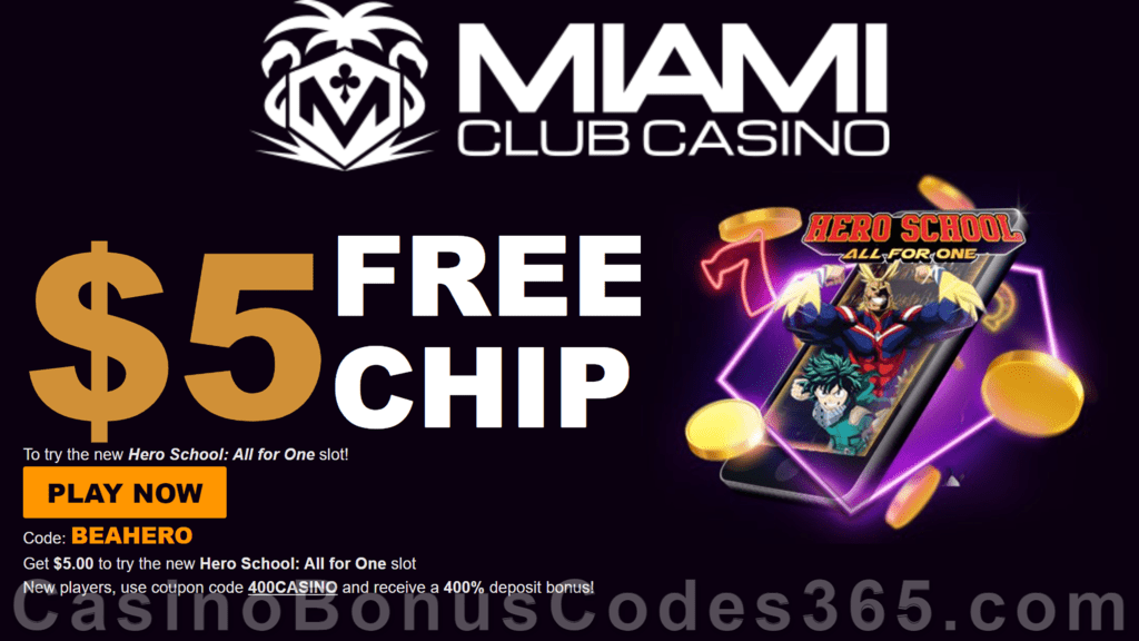 Miami Club Casino $10 FREE Chip on Dragon Gaming Hero School: All for One All Players No Deposit Offer plus 400% Match Welcome Bonus