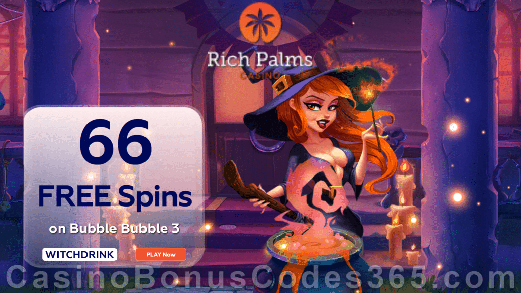 Rich Palms Casino 66 FREE Spins on RTG Bubble Bubble 3 Special No Deposit Sign Up Welcome Pack Deal