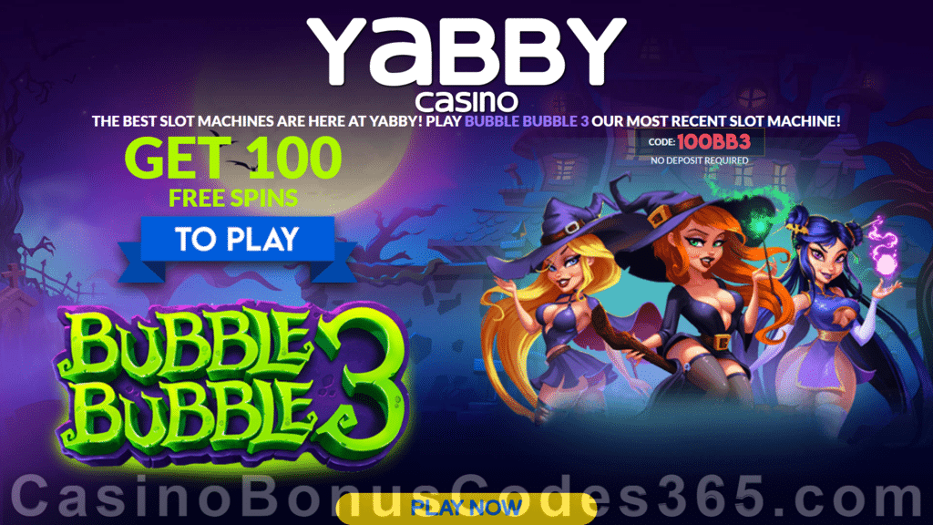 Yabby Casino New RTG Game Exclusive 100 FREE Bubble Bubble 3 Spins No Deposit Welcome Deal