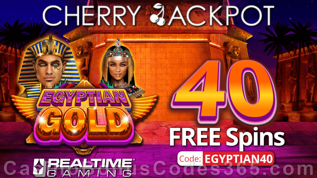 Cherry Jackpot 40 FREE Spins on Egyptian Gold New RTG Game No Deposit Special Deal