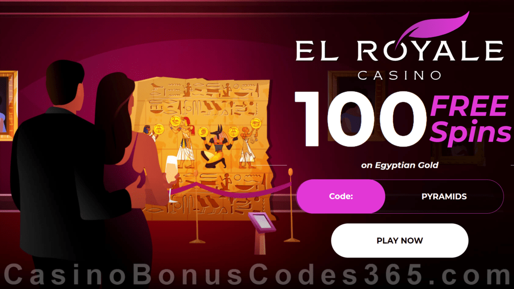 El Royale Casino 100 FREE RTG Egyptian Gold Spins Special No Deposit New Players Promo