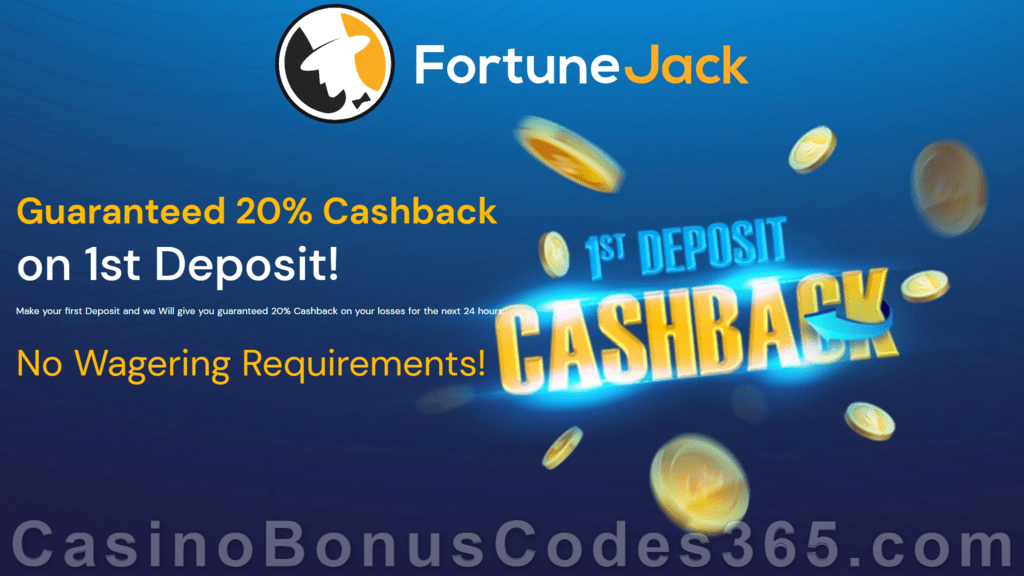 FortuneJack 20% Cashback on 1st Deposit Promotion