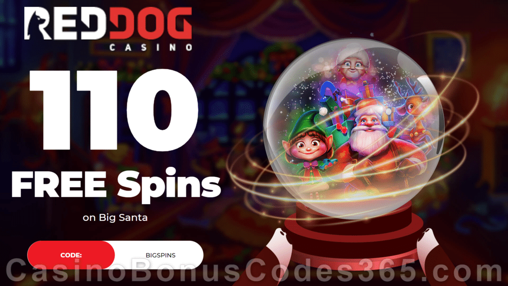 Red Dog Casino 110 FREE Spins on Big Santa Special Deposit Offer