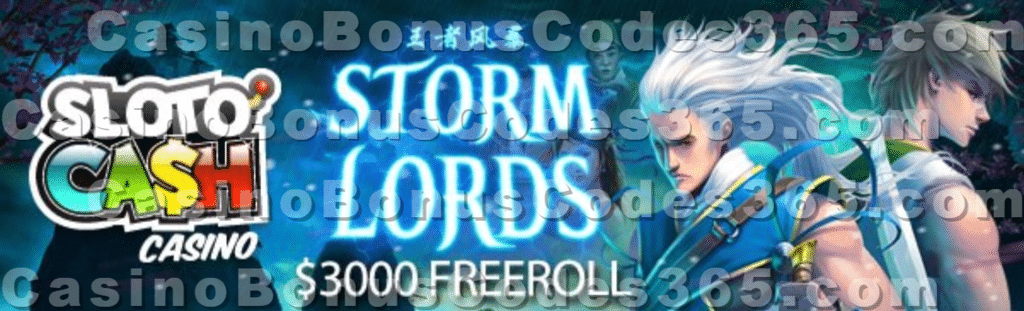 Slotocash Casino $3000 Storm Lords FREEroll RTG Storm Lords