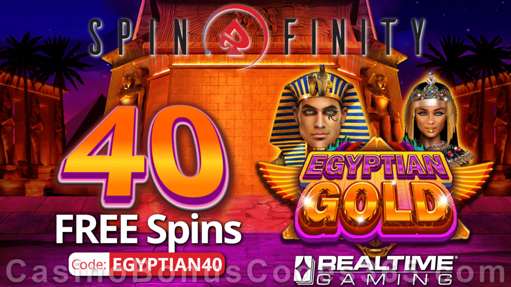 Spinfinity 40 FREE Spins on Egyptian Gold Special New RTG Game No Deposit Promo