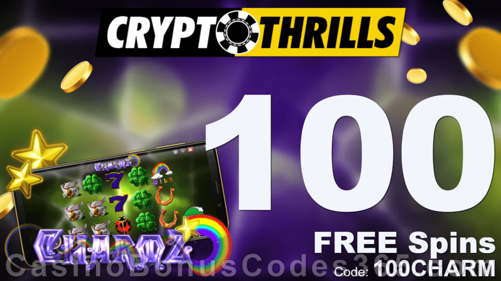 CryptoThrills Casino 100 FREE Saucify Charmz Spins Exclusive Deposit Deal