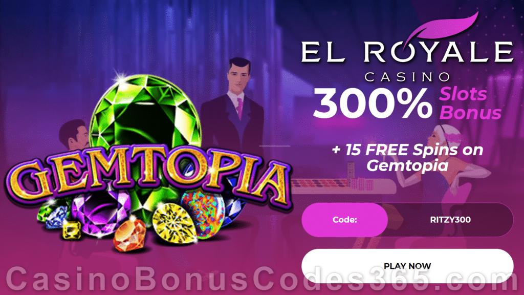 El Royale Casino 300% Match Bonus plus 15 FREE RTG Gemtopia Spins Special Welcome Offer