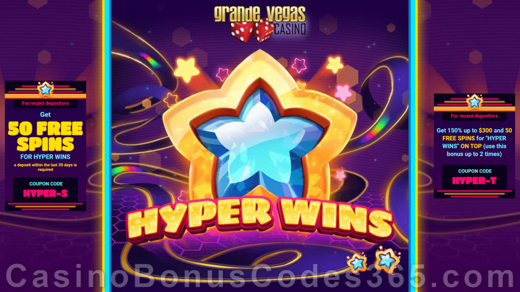 Grande Vegas Casino New RTG Game Hyper Wins 150% up to $300 Bonus plus 150 FREE Spins Special Promotion