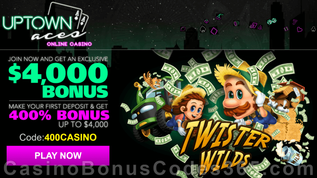 Uptown Aces Twister Wilds New Game 400% Welcome Bonus