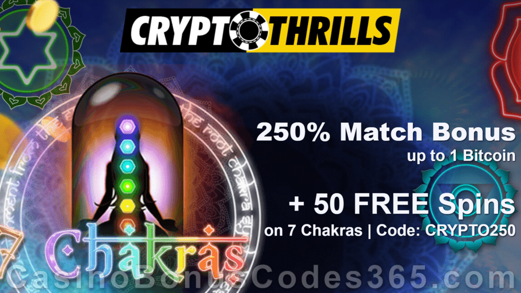 CryptoThrills Casino 50 FREE Saucify 7 Chakras Spins plus 250% Match Bonus Welcome Deal