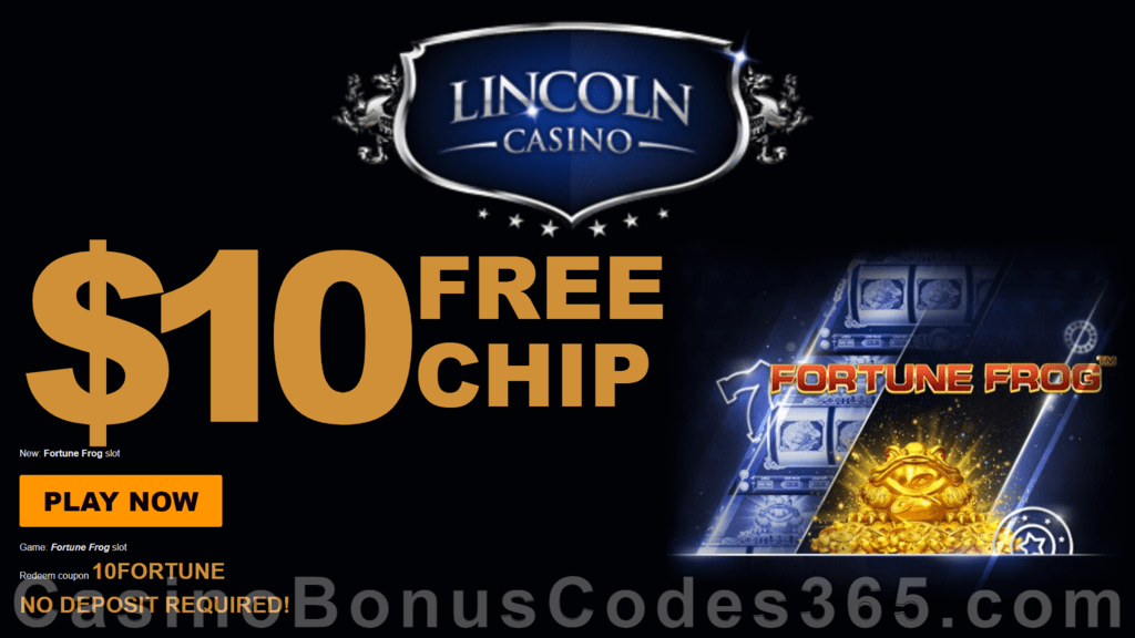 Lincoln Casino Special $10 FREE Chip on Fortune Frog No Deposit New WGS Game Promotion