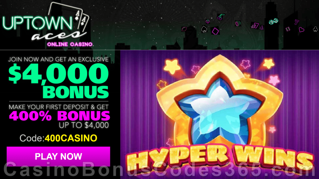 Uptown Aces Hyper Wins New Game 400% Welcome Bonus