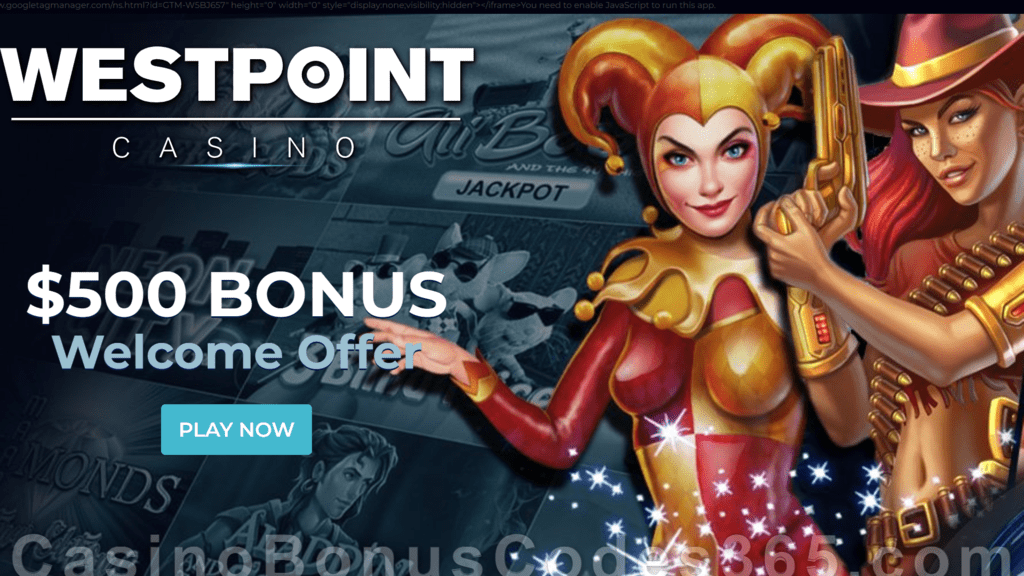 Westpoint Casino $500 Welcome Bonus Package