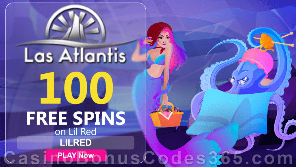 Las Atlantis Casino 100 FREE Spins on RTG Lil Red Special Deposit Offer