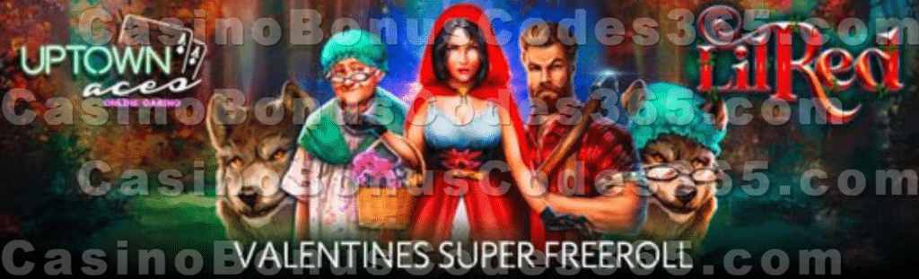 Uptown Aces RTG Lil Red Valentine's Super FREEroll