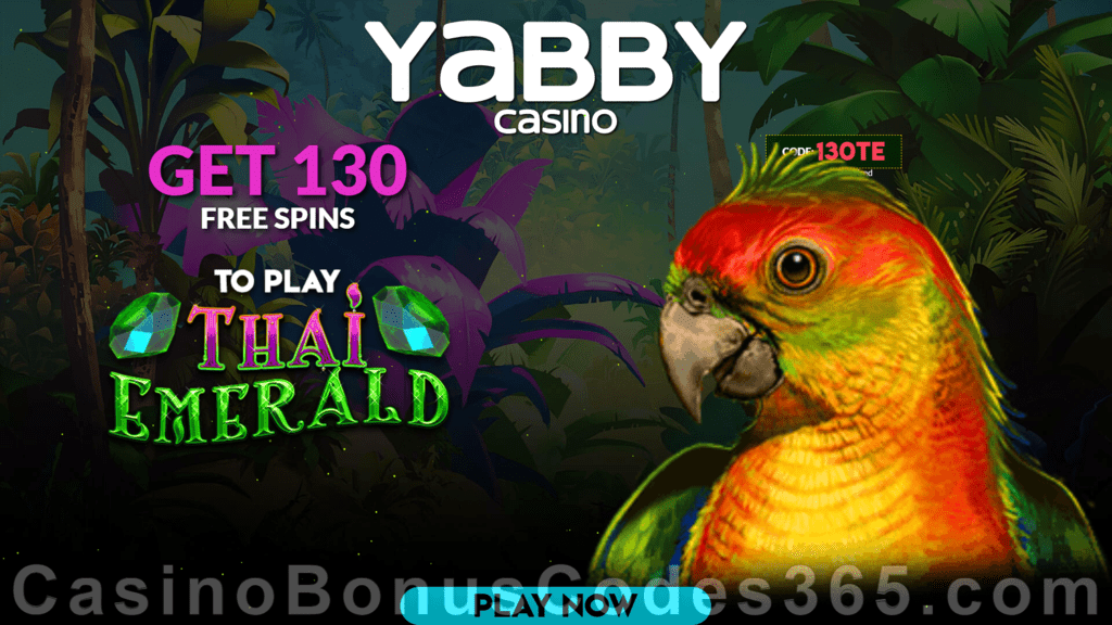 Yabby Casino New RTG Game Exclusive 130 FREE Thai Emerald Spins No Deposit Welcome Deal