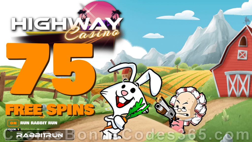 Highway Casino 75 FREE RTG Run Rabbit Run Spins No Deposit New Players Promo