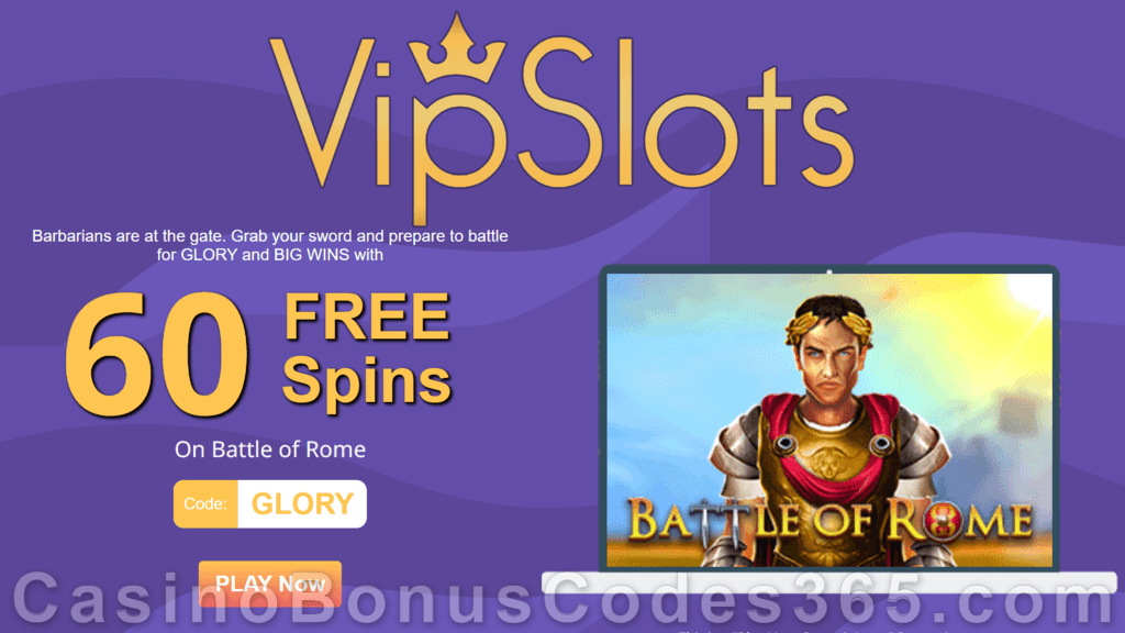 VipSlots Casino 60 FREE Spins on Battle of Rome Special No Deposit Deal