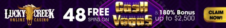 Lucky Creek 36 FREE Saucify Cash Vegas Spins plus 325% Match Bonus New Game Special Deal