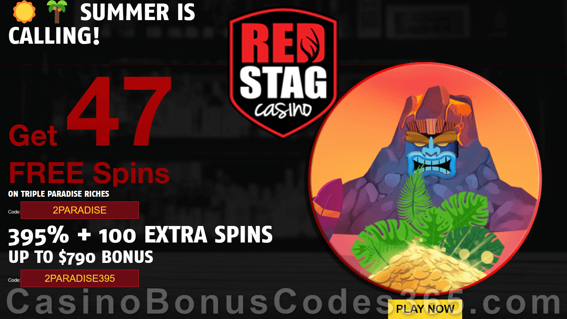 Red Stag Casino 47 FREE Spins on Triple Paradise Riches plus 395% Match Bonus Welcome Package