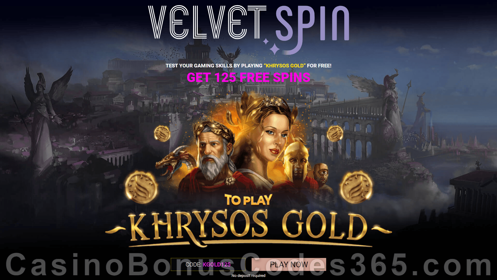 Velvet Spin 125 FREE Khrysos Gold Spins No Deposit Bonus