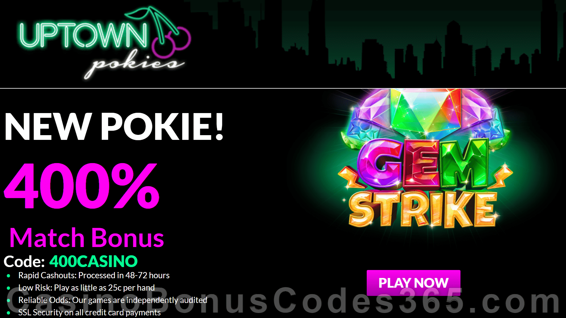 Uptown Pokies RTG Pokies Gem Strike 400% Match up to $4000 Special Sign Up Deposit Gift Pack