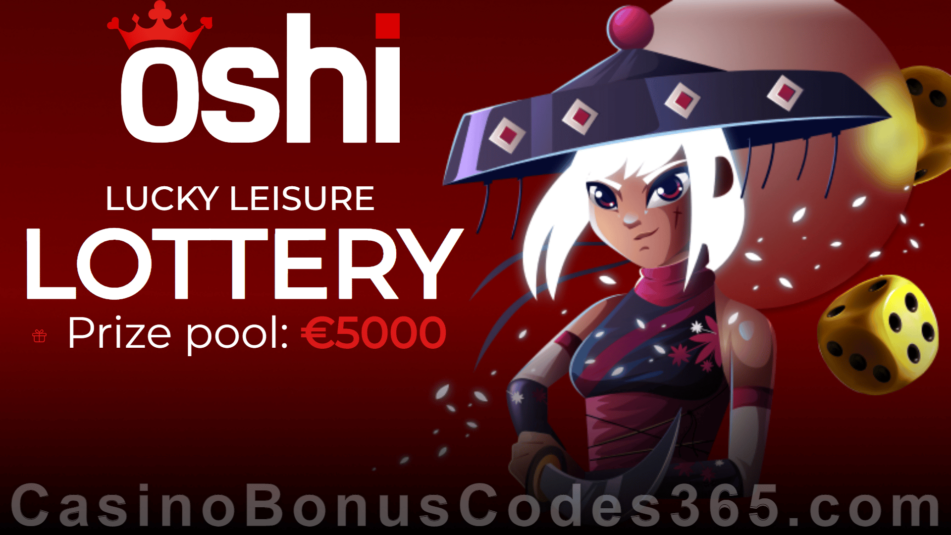 Oshi Casino Lucky August Lottery