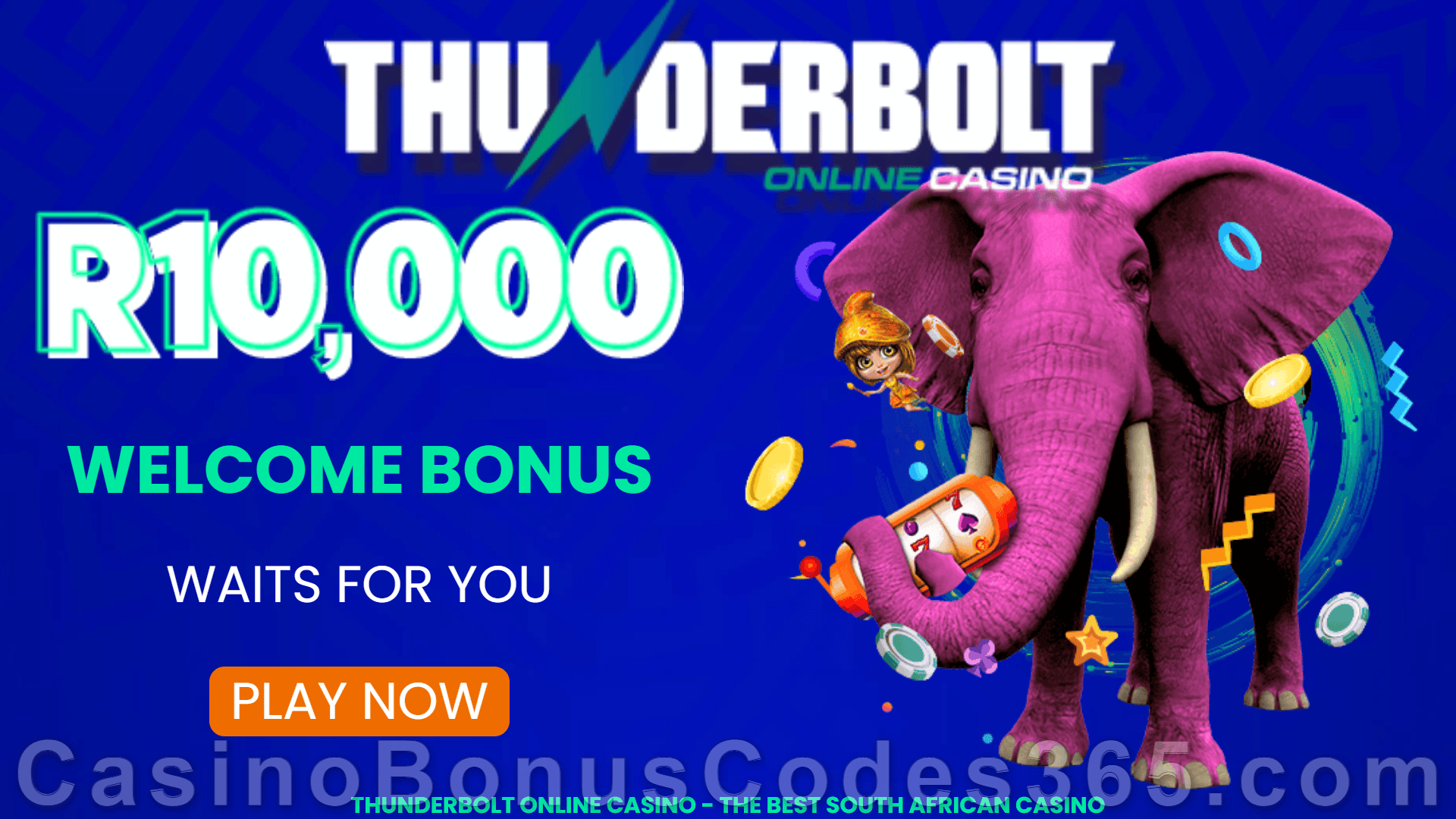 Thunderbolt Casino R10000 Welcome Bonus Package