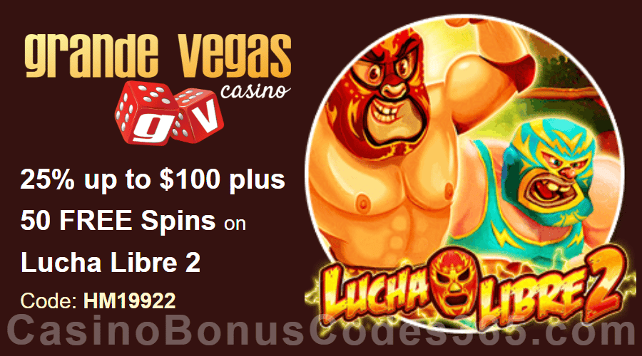 Grande Vegas Casino 25% up to $100 plus 50 FREE Spins on RTG RTG Lucha Libre 2 Special Offer