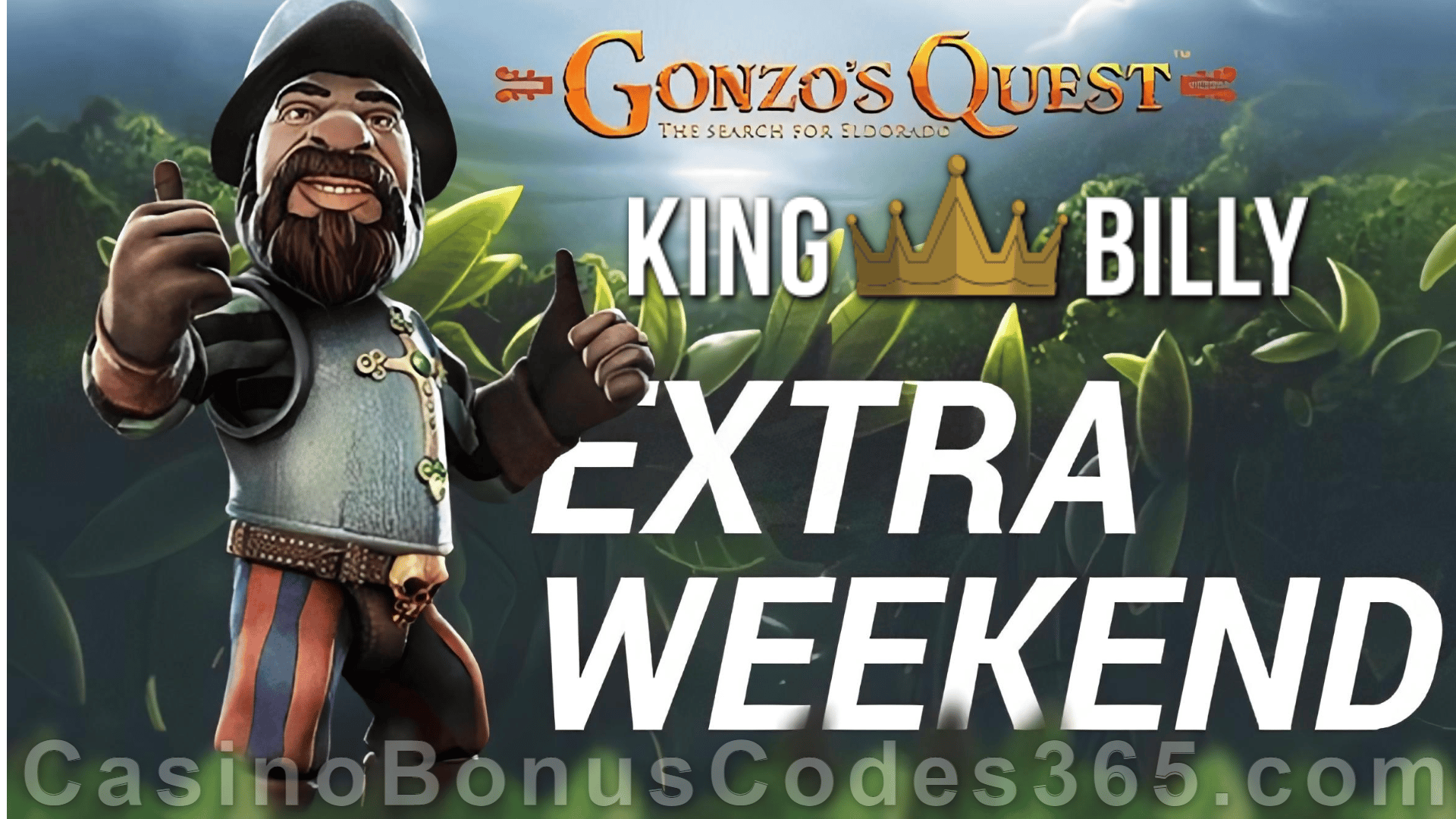 King Billy Casino Extra Weekend Offer NetEnt Gonzo's Quest Rook's Revenge