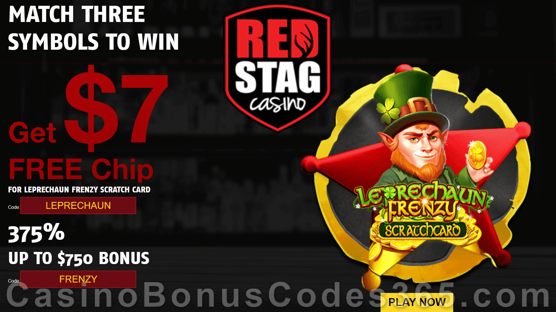 Red Stag Casino 68 FREE Spins on Leprechaun Frenzy Scratchcard plus 375% Match Bonus Welcome Package