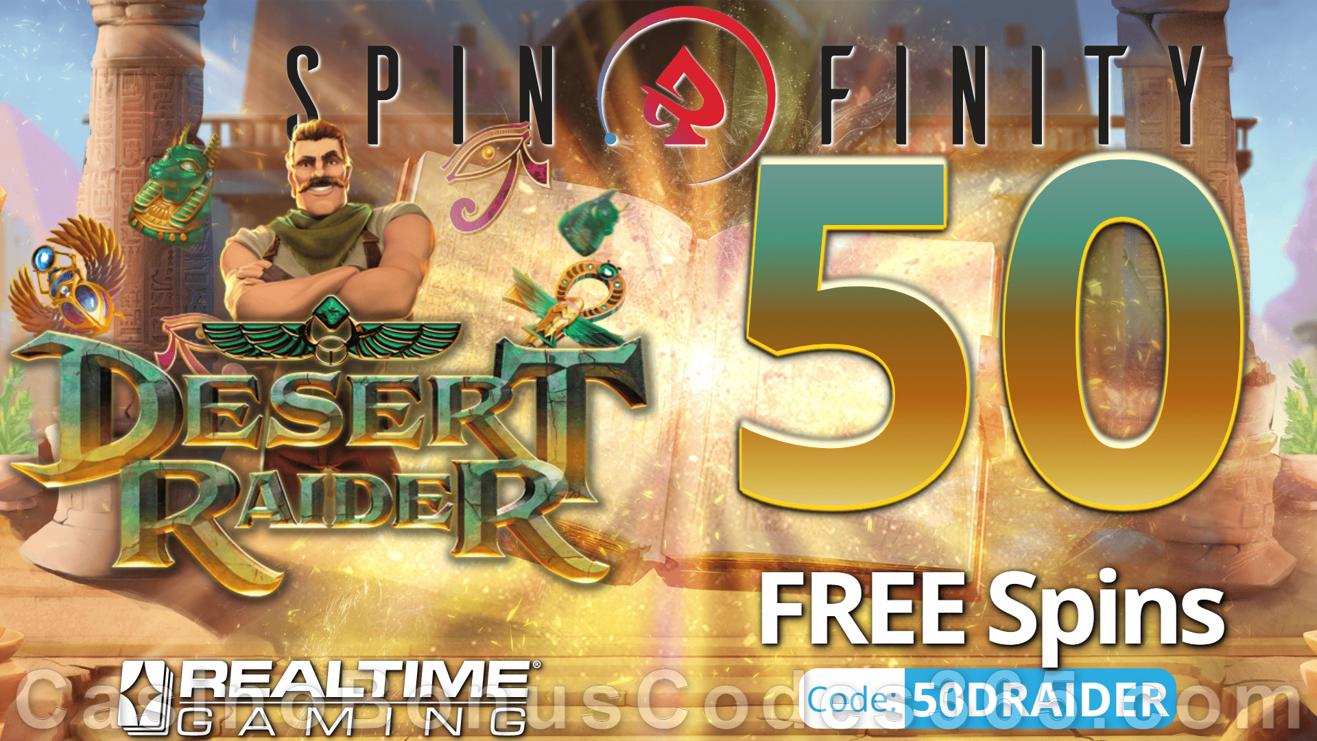 Spinfinity 50 FREE Spins on Desert Raider Special New RTG Game No Deposit Promo