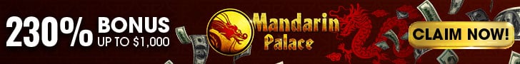 Mandarin Palace Online Casino 230% Match Exclusive All Players Deposit Bonus