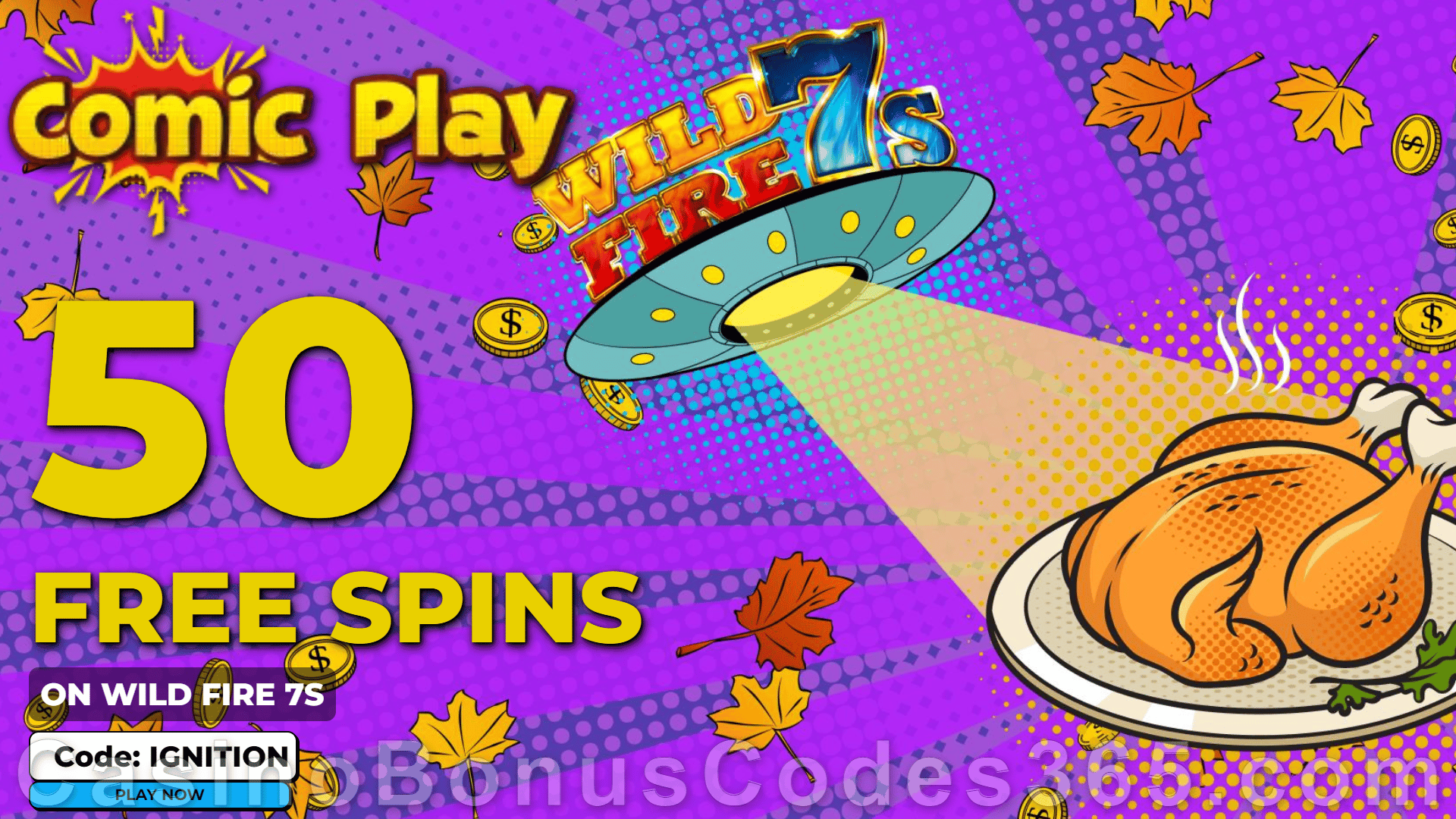 ComicPlay Casino 50 FREE Spins on RTG Wild Fire 7s No Deposit Sign Up Deal