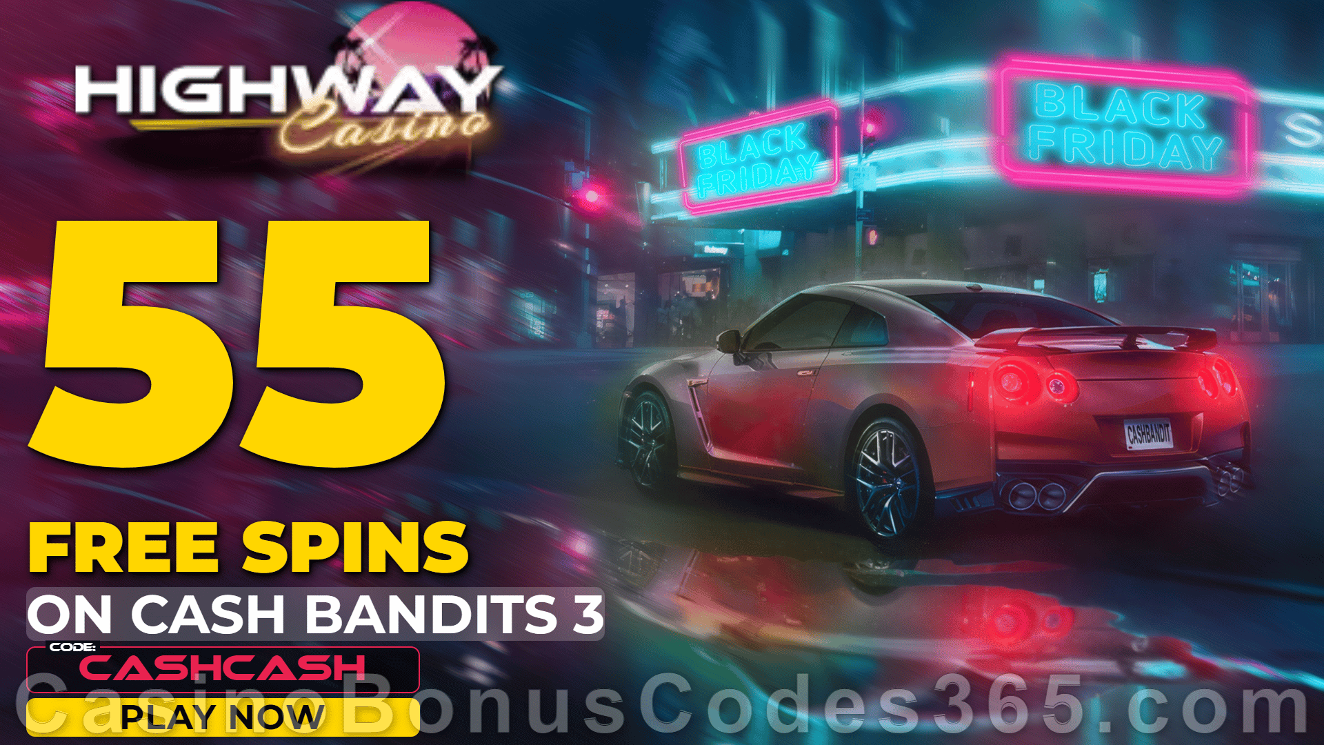 Highway Casino 55 FREE RTG Cash Bandits 3 Spins No Deposit New Players Promo