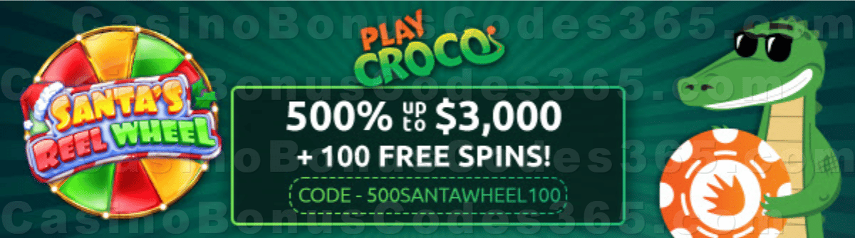 PlayCroco 500% Match up to $3000 plus 100 FREE Spins on Santa's Reel Wheel New RTG Pokies Special Welcome Deal