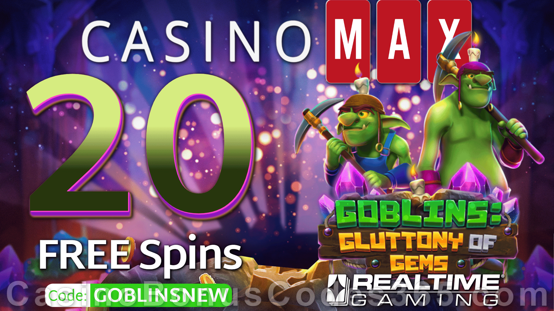 Casino Max New RTG Game 20 FREE Goblins: Gluttony of Gems Spins Special No Deposit Welcome Offer