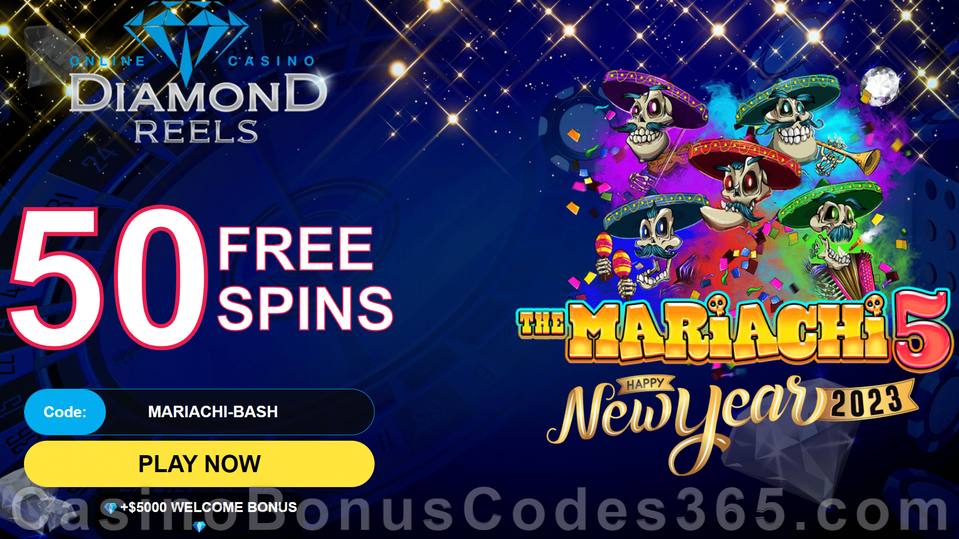 Diamond Reels Casino 50 FREE RTG The Mariachi 5 Spins Exclusive New Players No Deposit Promotion