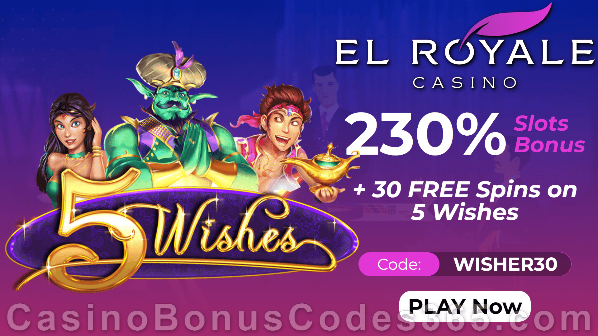 El Royale Casino 230% Match Bonus plus 30 FREE RTG 5 Wishes Spins Special Welcome Offer